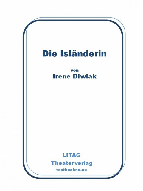 Die Isländerin - Irene Diwiak