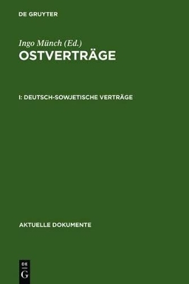 Ostverträge / Deutsch-sowjetische Verträge