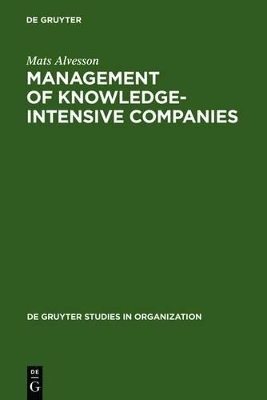Management of Knowledge-Intensive Companies - Mats Alvesson