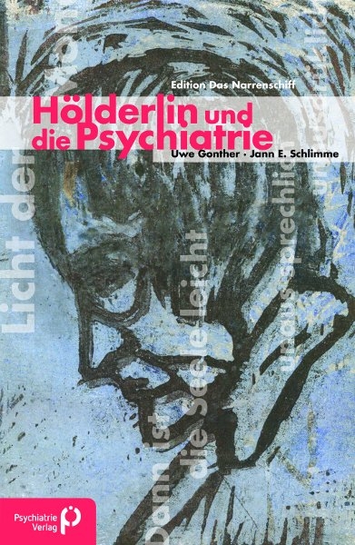 H&ouml;lderlin und die Psychiatrie - 