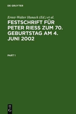 Festschrift f&uuml;r Peter Rie&szlig; zum 70. Geburtstag am 4. Juni 2002 - 