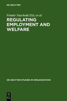Regulating Employment and Welfare - 