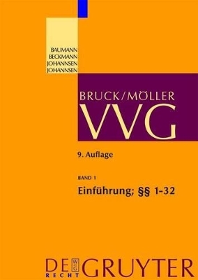 VVG / Einführung; §§ 1-32 VVG
