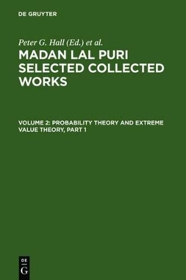 Madan Lal Puri: Selected Collected Works / Probability Theory and Extreme Value Theory - Madan Lal Puri