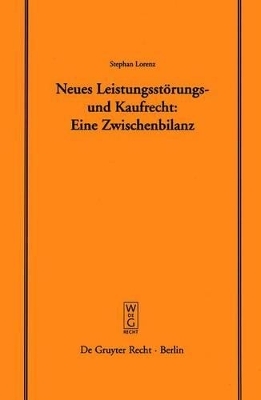 Neues Leistungsst&ouml;rungs- und Kaufrecht - Stephan Lorenz