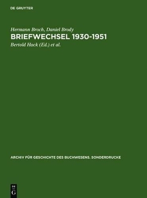 Briefwechsel 1930-1951 - Hermann Broch, Daniel Brody