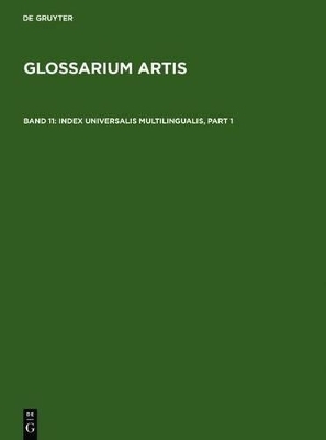 Glossarium Artis / Index Universalis Multilingualis