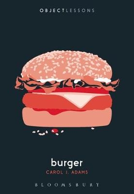 Burger -  Carol J. Adams