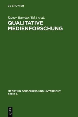 Qualitative Medienforschung - 