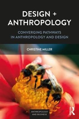 Design + Anthropology -  Christine Miller