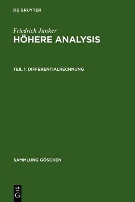Friedrich Junker: Höhere Analysis / Differentialrechnung