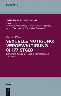 Sexuelle N&ouml;tigung; Vergewaltigung (&sect; 177 StGB) - Christina M&uuml;ting