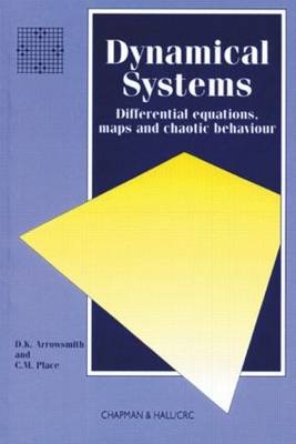 Dynamical Systems -  D. Arrowsmith,  C.M. Place