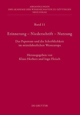 Erinnerung – Niederschrift – Nutzung