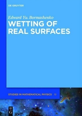 Wetting of Real Surfaces - Edward Yu. Bormashenko