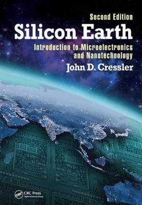 Silicon Earth -  John D. Cressler