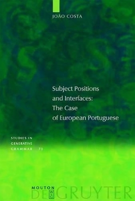 Subject Positions and Interfaces - Jo&atilde;o Costa