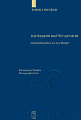 Kierkegaard und Wittgenstein - Mariele Nientied