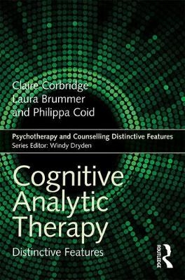 Cognitive Analytic Therapy -  Laura Brummer,  Philippa Coid,  Claire Corbridge