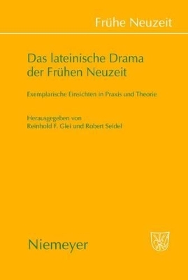 Das lateinische Drama der Frühen Neuzeit