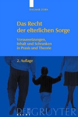 Das Recht der elterlichen Sorge - Dagmar Zorn