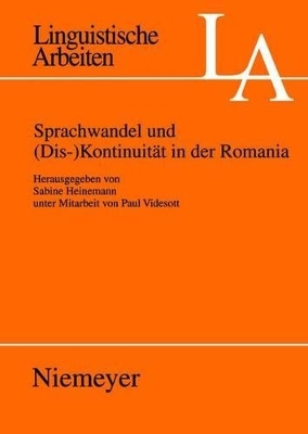 Sprachwandel und (Dis-)Kontinuit&auml;t in der Romania - 