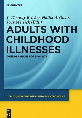 Adults with Childhood Illnesses - 