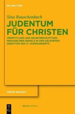 Judentum f&uuml;r Christen - Sina Rauschenbach
