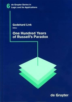 One Hundred Years of Russell&acute;s Paradox - 