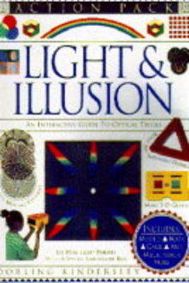 DK Action Pack:  Light & Illusion