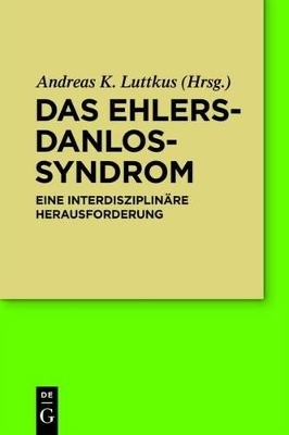 Das Ehlers-Danlos-Syndrom - 