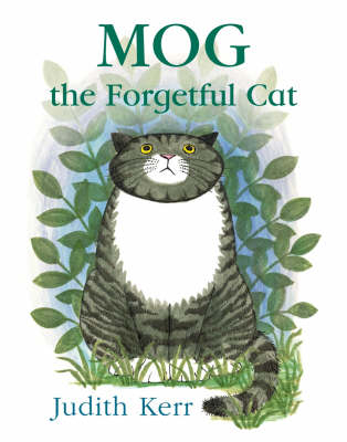 Mog the Forgetful Cat -  Judith Kerr
