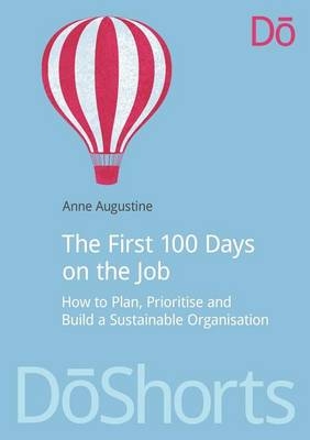 First 100 Days on the Job