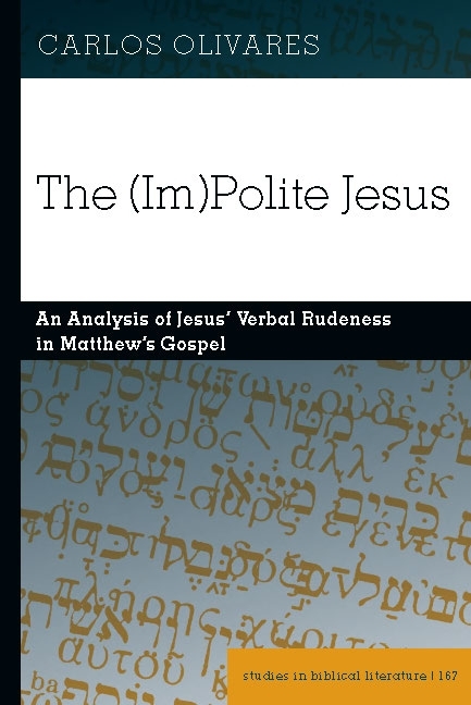 The (Im)Polite Jesus - Carlos Olivares