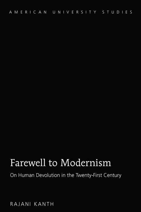 Farewell to Modernism - Rajani Kanth