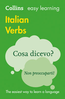 Easy Learning Italian Verbs -  Collins Dictionaries