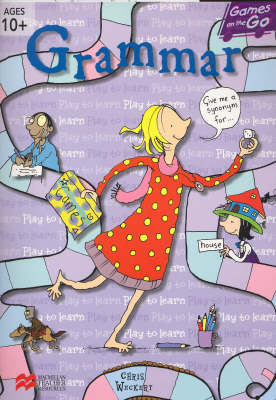 Games on the Go Grammar: Ages 10+ - Chris Weckert