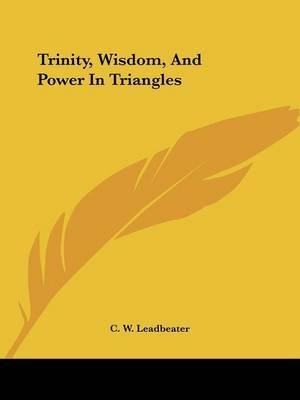 Trinity, Wisdom, And Power In Triangles