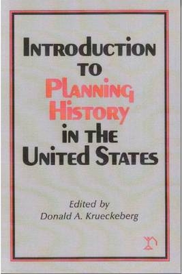 Introduction to Planning History in the United States