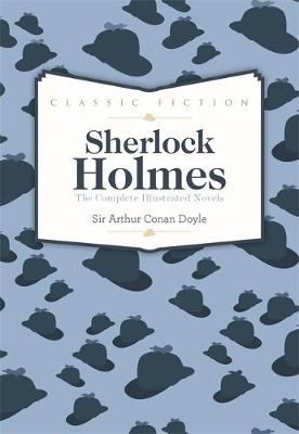 Sherlock Holmes Complete Short Stories -  Arthur Conan Doyle