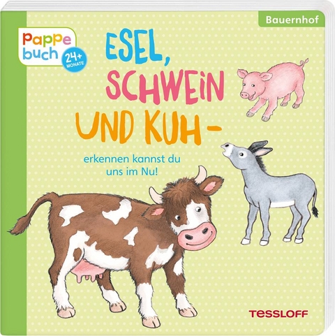 Esel, Schwein und Kuh - erkennen kannst du uns im Nu! - Ida Wenzel