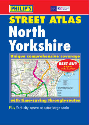 Philip's Street Atlas North Yorkshire
