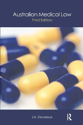 Australian Medical Law - John Devereux