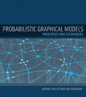 Probabilistic Graphical Models -  Nir Friedman,  Daphne Koller