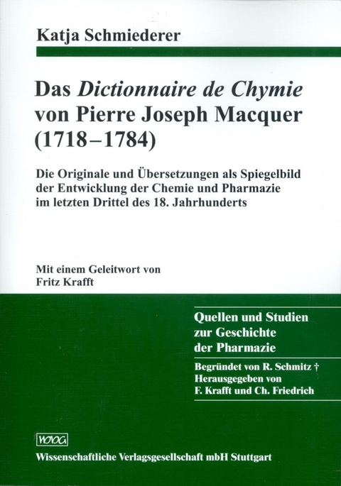 Das Dictionnaire de Chymie von Pierre Joseph Macquer - Katja Schmiederer