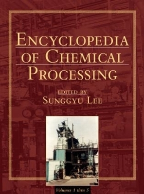 Encyclopedia of Chemical Processing (Online) - 