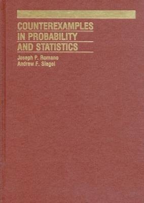 Counterexamples in Probability And Statistics -  A.F. Siegel