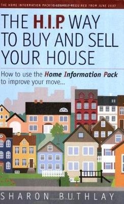 The HIP Way to Buy and Sell Your House