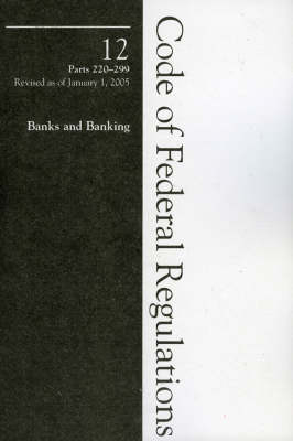 2005 12 CFR 220-299 (Federal Reserve System)