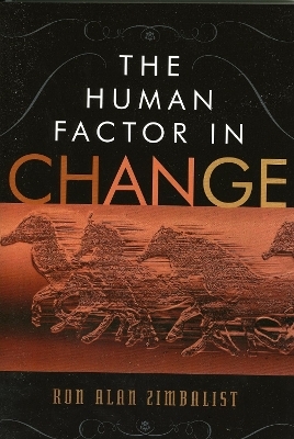 The Human Factor in Change